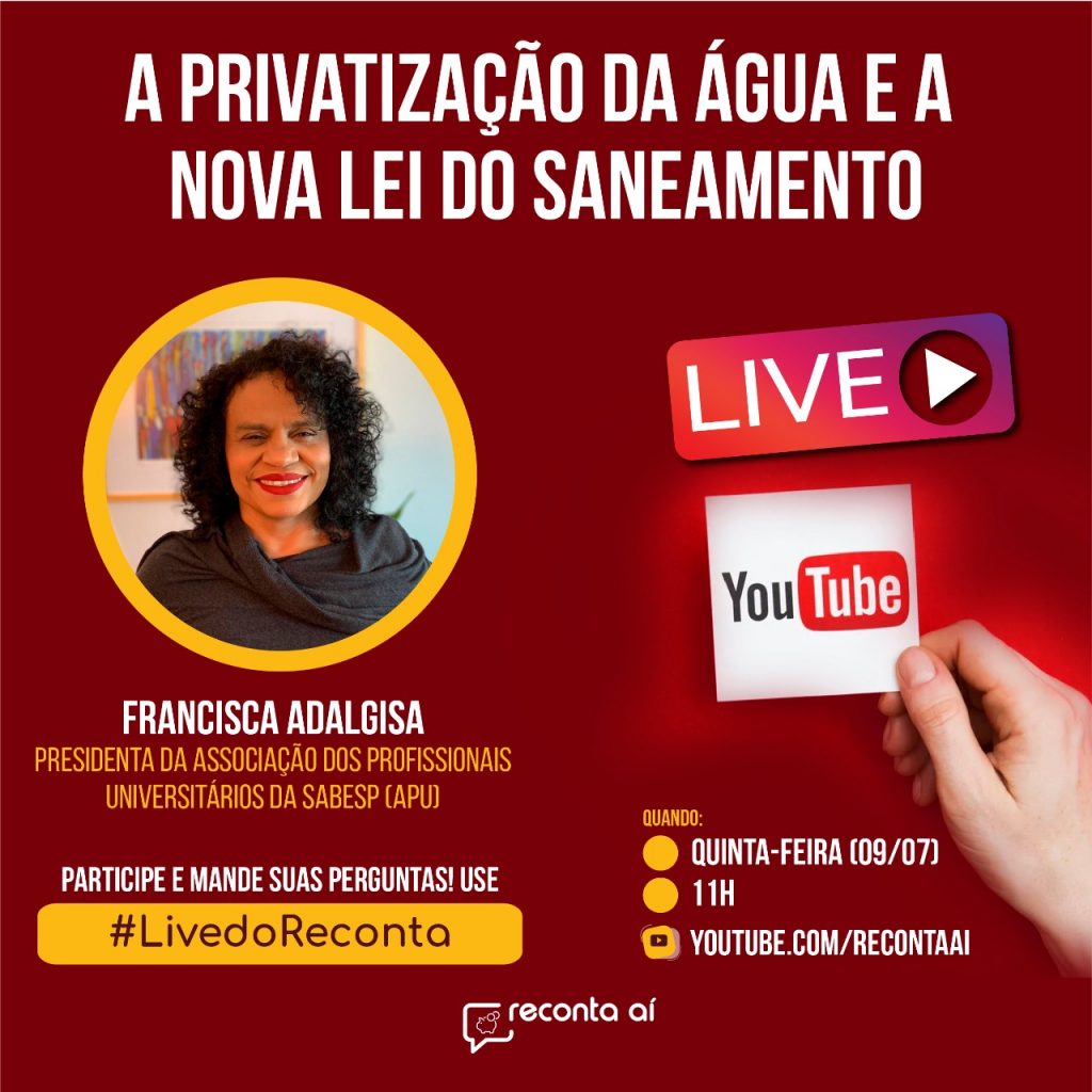 ASSISTA – Live do Reconta: Água e esgoto podem ficar mais caros com o novo marco regulatório do saneamento?